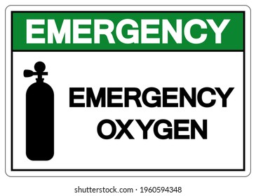 Emergency Oxygen Symbol Sign,Vector Illustration, Isolate On White Background Label. EPS10