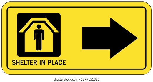 Emergency shelter in place direction sign