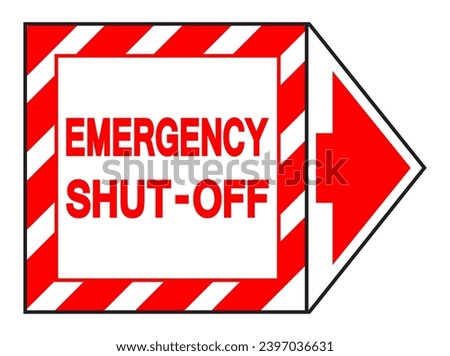 Emergency Shut Off Symbol Sign, Vector Illustration, Isolate On White Background Label. EPS10