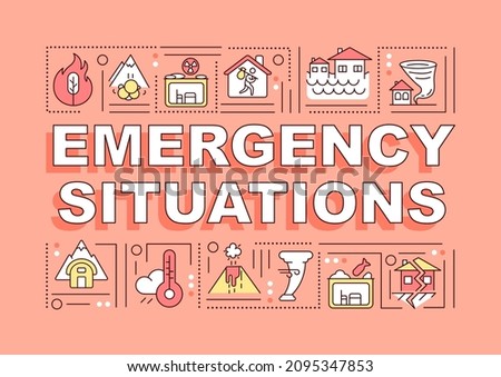 Emergency situations word concepts orange banner. Hazard damage. Infographics with linear icons on background. Isolated typography. Vector outline color illustration with text. Arial-Black font used