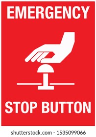 Emergency Stop Button Wall Sign Vector illustration eps 10