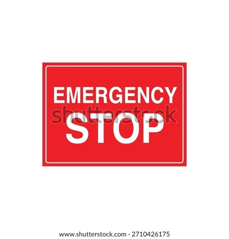 EMERGENCY STOP Location Marker for Critical System Shutoff Control - Immediate Operation Stop Vector