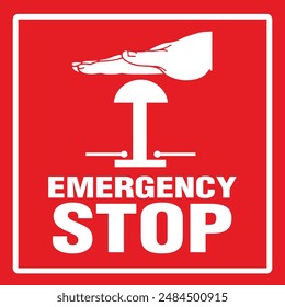 Emergency Stop Push Button Symbol Sign, Warning Symbol, Label Entanglement. Safety label. Vector Illustration, Isolate On White Background Label. 2025, 2026, 2027 EPS10 - Vector CMYK