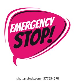 emergency stop retro speech balloon