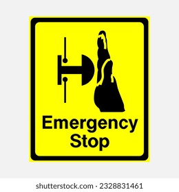 Emergency Stop Sign. Safety Signs At Work To Comply With The Rules Of Work On The Site.