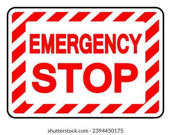 Emergency Stop Symbol Sign, Vector Illustration, Isolate On White Background Label. EPS10