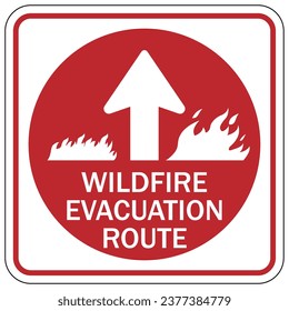 Emergency wildfire evacuation route sign