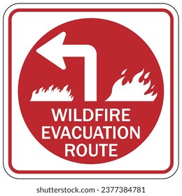 Emergency wildfire evacuation route sign