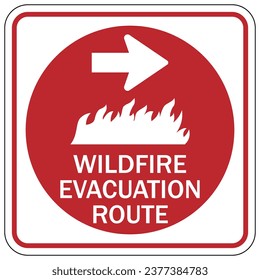 Emergency wildfire evacuation route sign