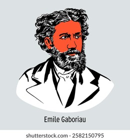 Emile Gaboriau is a French writer and one of the founders of the detective genre. Hand-drawn vector illustration