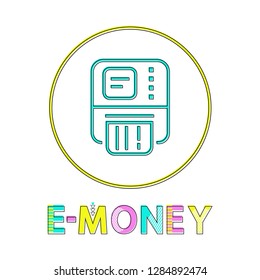 E-money vector illustration in linear outline style. Cash machine, ATM symbol gadget concept and web design simple line badge, logo in circle contour