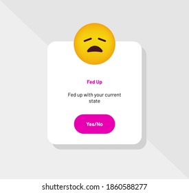 Emoticon Reaction, Fed Up Greeting Card - Vector