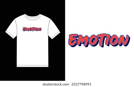 Emotion  text effect vector  for graphic tee t shirt
