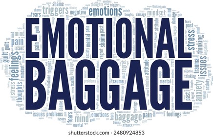 Emotional Baggage word cloud conceptual design isolated on white background.