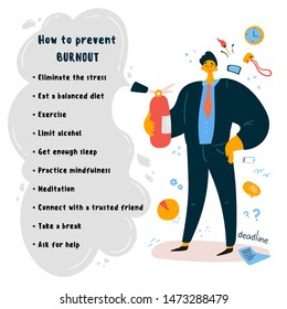 Emotional burnout concept.A man office worker, boss stands with a fire extinguisher near the tips on how to prevent emotional burnout.Office related items on the background.Vector illustration.