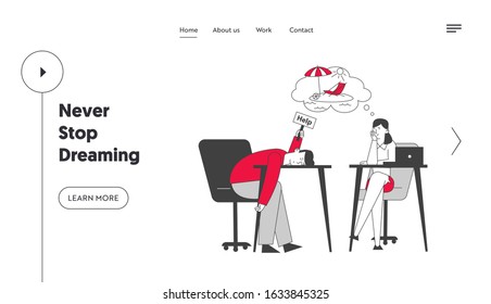 Emotional Burnout Website Landing Page. Hard Work Business People Sitting at Working Place in Office Hold Sign Help Dreaming of Vacation Web Page Banner. Cartoon Flat Vector Illustration, Line Art
