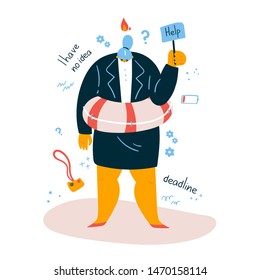 Emotional burnout woman is standing with a sign Help, dressed in a lifebuoy.Tired and exasperated office worker in despair with fire over her head.Stress at work.Burnout concept.Vector illustration