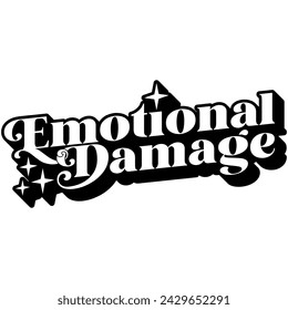 emotional damage black vector graphic design and cut file