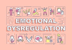 Emotional dysregulation word concepts pink banner. Behavior issues. Infographics with editable icons on color background. Isolated typography. Vector illustration with text. Arial-Black font used
