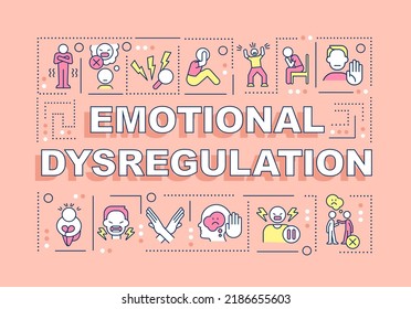 Emotional dysregulation word concepts pink banner. Behavior issues. Infographics with editable icons on color background. Isolated typography. Vector illustration with text. Arial-Black font used