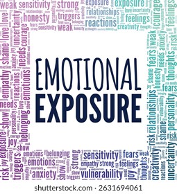 Emotional Exposure word cloud conceptual design isolated on white background.