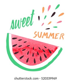 Emotional love print with watermelon and hand writing quote 'sweet summer'. Greeting bright card about love Positive trendy art poster about summer, love and watermelon.