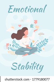 Emotional stability poster flat vector template. Female psychological wellbeing. Brochure, booklet one page concept design with cartoon characters. Women mental health flyer, leaflet
