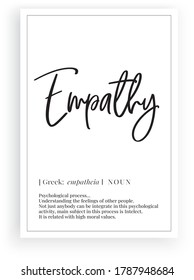 Empathy definition, Minimalist Wording Design, Wall Decor, Wall Decals Vector, Freedom noun description, Wordings Design, Lettering Design, Art Decor, Poster Design isolated on white background