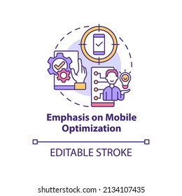 Emphasis on mobile optimization concept icon. Ad channel. Marketing trend abstract idea thin line illustration. Isolated outline drawing. Editable stroke. Arial, Myriad Pro-Bold fonts used