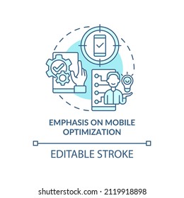 Emphasis on mobile optimization turquoise concept icon. Marketing trend abstract idea thin line illustration. Isolated outline drawing. Editable stroke. Arial, Myriad Pro-Bold fonts used