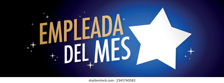 Empleada del mes, Employee of the month, in Spanish