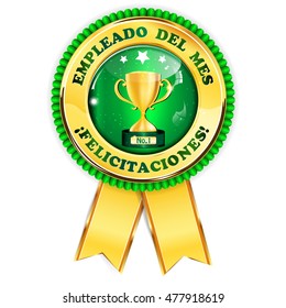 Empleado del Mes. Felicitaciones! (Employee of the Month in Spanish language) - award ribbon