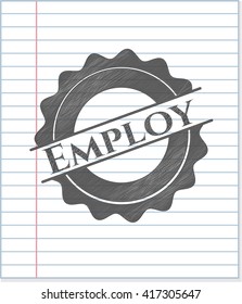 Employ emblem with pencil effect