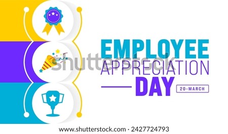 Employee Appreciation Day background design Template.