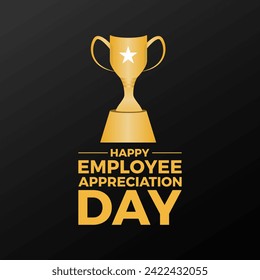 Employee Appreciation Day celebrated every year of March 1, Appreciation Vector banner, flyer, poster and social medial template design.