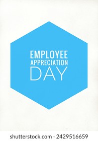 Employee Appreciation Day concept. First Friday in March. Holiday concept. Template for background, banner, card, poster with text inscription. Vector illustration