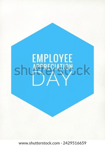 Employee Appreciation Day concept. First Friday in March. Holiday concept. Template for background, banner, card, poster with text inscription. Vector illustration