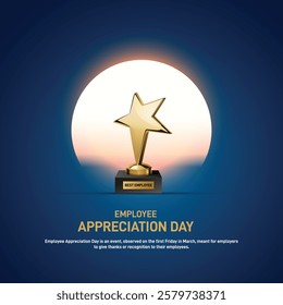 employee appreciation day. employee appreciation day creative banner, poster, social media post, postcard, background, backdrop, web banner, cover, template, greetings card design etc.