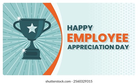 Employee Appreciation Day features trophies against a vibrant backdrop. Symbolizes gratitude, teamwork, and recognition in the workplace. Employee Appreciation Day concept. Flat vector illustration.