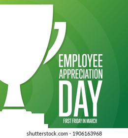 Employee Appreciation Day. First Friday in March. Holiday concept. Template for background, banner, card, poster with text inscription. Vector EPS10 illustration