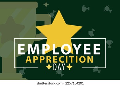 Employee Appreciation Day. First Friday in March. Holiday concept. Template for background, banner, card, poster 