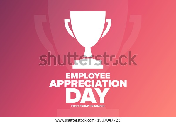 Employee Appreciation Day First Friday March Stock Vector (Royalty Free ...