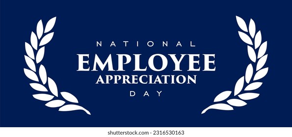 Employee appreciation day. Holiday concept. Template for background, banner, card, poster, t-shirt with text inscription