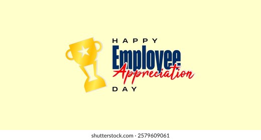 Employee Appreciation Day Holiday Concept Vector