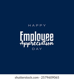 Employee Appreciation Day Holiday Concept Vector