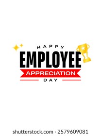 Employee Appreciation Day Holiday Concept Vector
