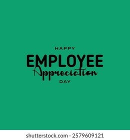 Employee Appreciation Day Holiday Concept Vector
