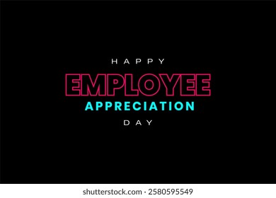 employee appreciation day holiday concept vector EPS