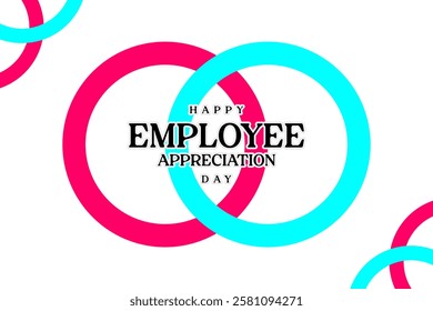 Employee Appreciation Day Holiday Concept Vector