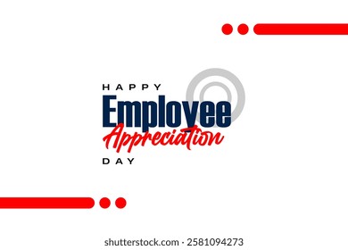 Employee Appreciation Day Holiday Concept Vector